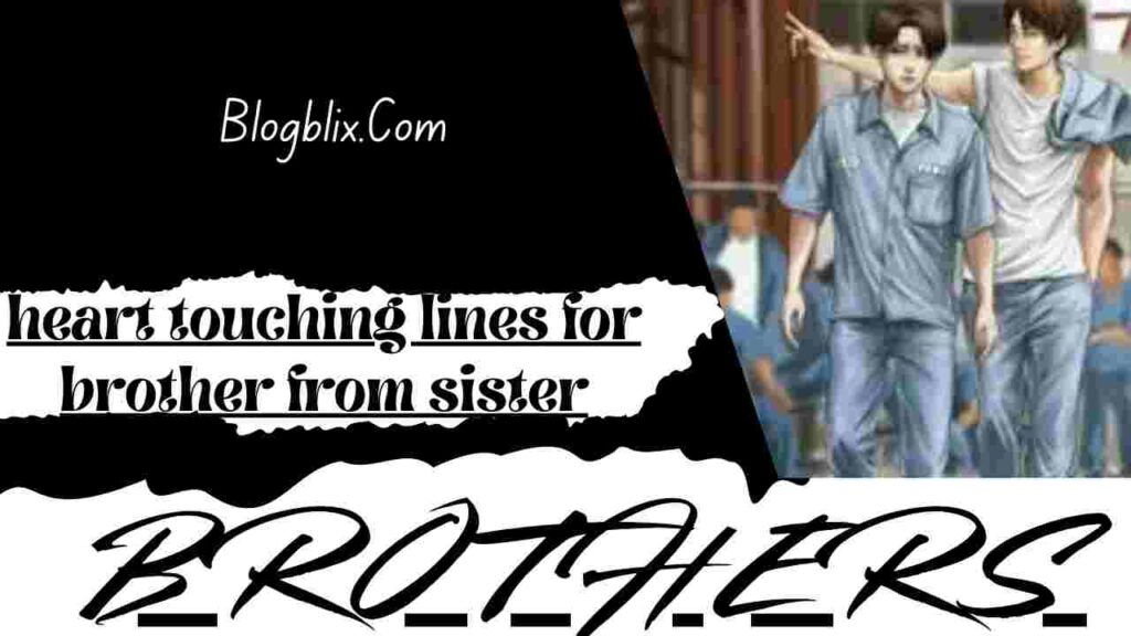 heart touching lines for brother from sister