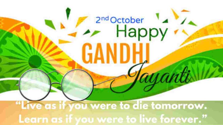 Happy Gandhi Jayanti Quotes | 2024