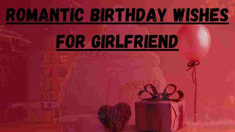 Romantic Birthday Wishes For Girlfriend