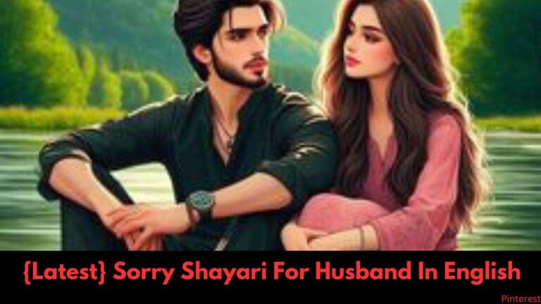 {Latest} Sorry Shayari For Husband In English