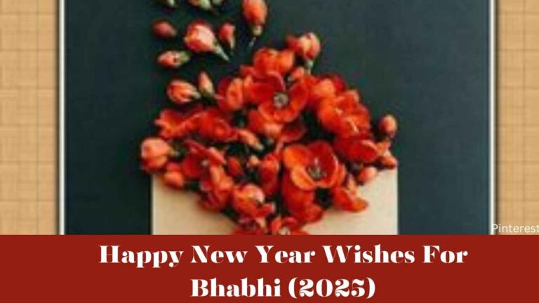 Happy New Year Wishes For Bhabhi (2025)