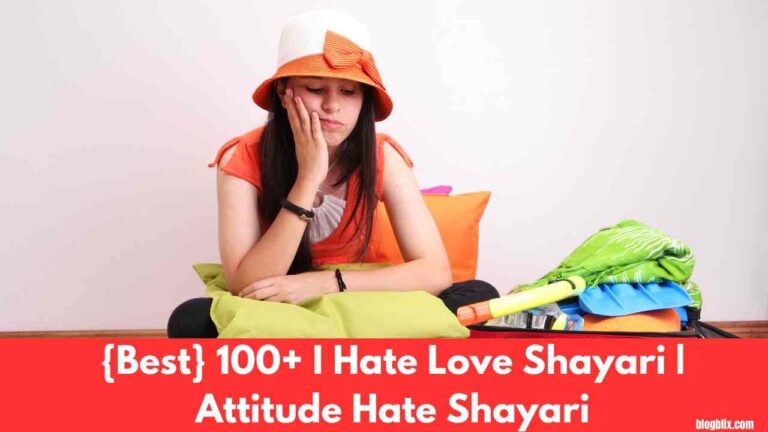 {Best} 100+ I Hate Love Shayari | Attitude Hate Shayari