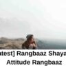 [Latest] Rangbaaz Shayari | Attitude Rangbaaz